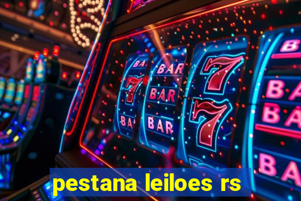 pestana leiloes rs